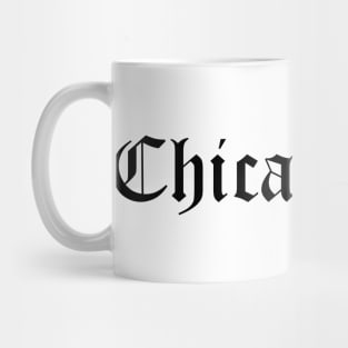 Chicana AF Mug